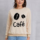 CAFE Round Neck Dropped Shoulder Sweatshirt